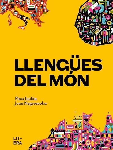 LLENGÜES DEL MÓN | 9788412585179 | INCLÁN, PACO; NEGRESCOLOR, JOAN | Llibreria Drac - Llibreria d'Olot | Comprar llibres en català i castellà online