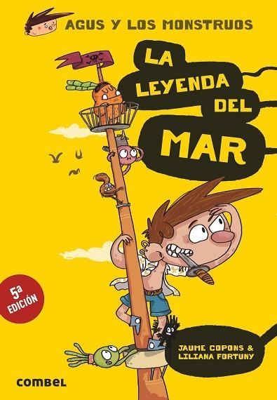 LEYENDA DEL MAR, LA (AGUS Y LOS MONSTRUOS 5) | 9788491010609 | COPONS, JAUME; FORTUNY, LILIANA | Llibreria Drac - Llibreria d'Olot | Comprar llibres en català i castellà online