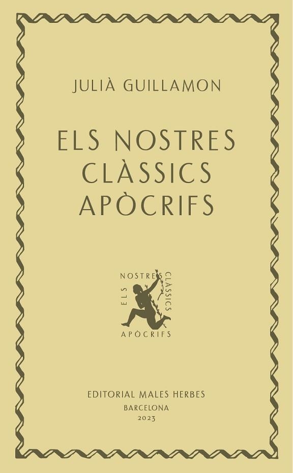 NOSTRES CLÀSSICS APÒCRIFS, ELS | 9788412662405 | GUILLAMON, JULIÀ | Llibreria Drac - Llibreria d'Olot | Comprar llibres en català i castellà online