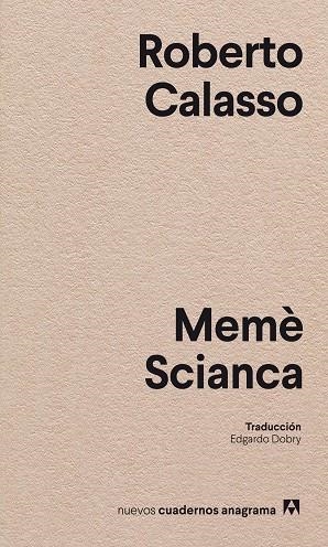 MEMÈ SCIANCA | 9788433918222 | CALASSO, ROBERTO | Llibreria Drac - Llibreria d'Olot | Comprar llibres en català i castellà online