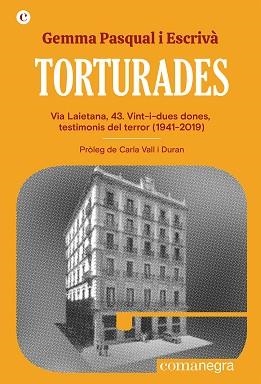 TORTURADES | 9788419590152 | PASQUAL, GEMMA | Llibreria Drac - Librería de Olot | Comprar libros en catalán y castellano online