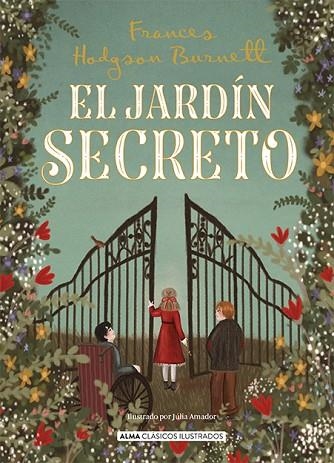 JARDÍN SECRETO, EL | 9788418933738 | BURNETT, FRANCES HODGSON | Llibreria Drac - Llibreria d'Olot | Comprar llibres en català i castellà online