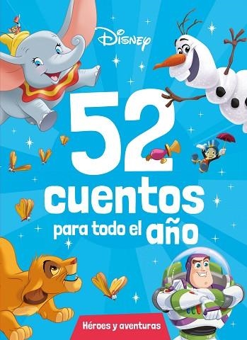 DISNEY. 52 CUENTOS PARA TODO EL AÑO. HÉROES Y AVENTURAS | 9788418940774 | DISNEY | Llibreria Drac - Llibreria d'Olot | Comprar llibres en català i castellà online