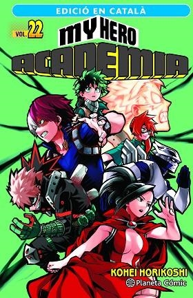 MY HERO ACADEMIA Nº 22 (CATALÀ) | 9788411401968 | HORIKOSHI, KOHEI | Llibreria Drac - Llibreria d'Olot | Comprar llibres en català i castellà online