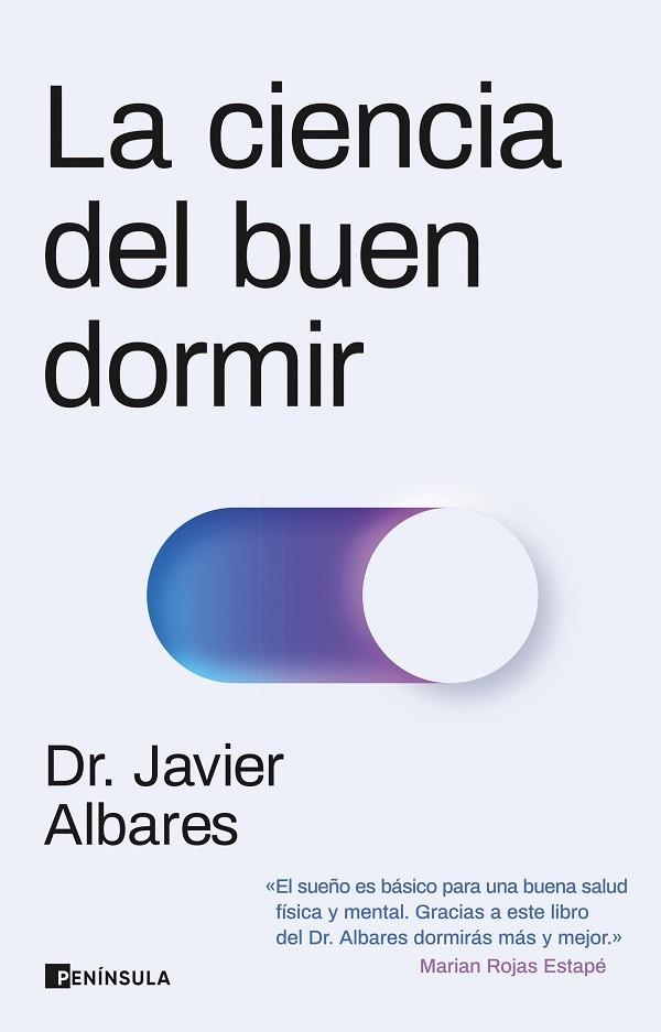 CIENCIA DEL BUEN DORMIR, LA | 9788411001557 | ALBARES, DR. JAVIER | Llibreria Drac - Llibreria d'Olot | Comprar llibres en català i castellà online