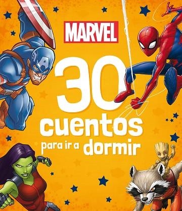 MARVEL. 30 CUENTOS PARA IR A DORMIR | 9788418610363 | MARVEL | Llibreria Drac - Llibreria d'Olot | Comprar llibres en català i castellà online