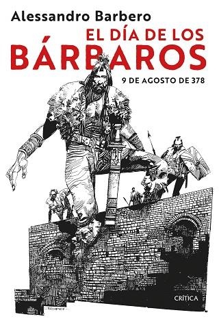 DÍA DE LOS BÁRBAROS, EL | 9788491995166 | BARBERO, ALESSANDRO | Llibreria Drac - Llibreria d'Olot | Comprar llibres en català i castellà online