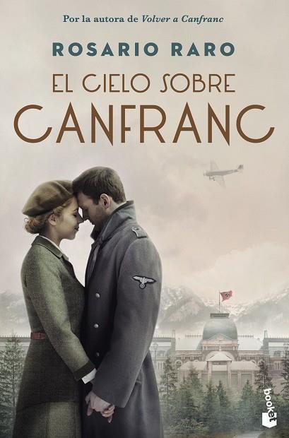 CIELO SOBRE CANFRANC, EL | 9788408270751 | RARO, ROSARIO | Llibreria Drac - Llibreria d'Olot | Comprar llibres en català i castellà online