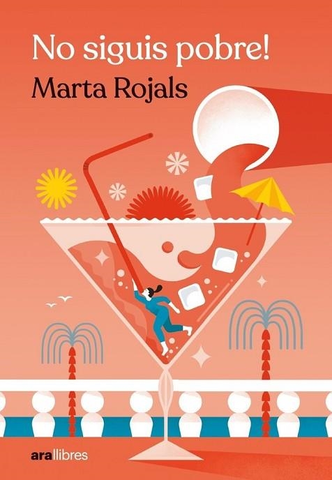 NO SIGUIS POBRE! | 9788418928963 | ROJALS, MARTA | Llibreria Drac - Llibreria d'Olot | Comprar llibres en català i castellà online