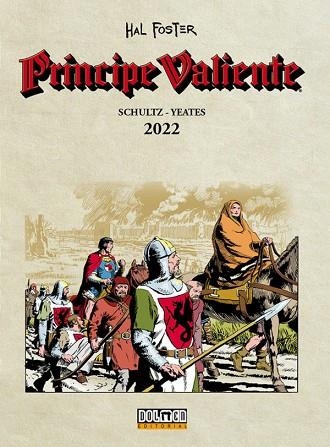 PRÍNCIPE VALIENTE 2022 | 9788419740083 | SCHULTZ, MARK; YEATES, TOM | Llibreria Drac - Llibreria d'Olot | Comprar llibres en català i castellà online