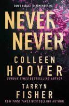 NEVER NEVER | 9780008620486 | HOOVER, COLLEEN; FISHER, TARRYN | Llibreria Drac - Librería de Olot | Comprar libros en catalán y castellano online