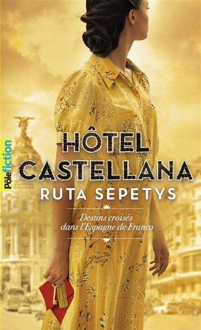 HOTEL CASTELLANA  | 9782075173926 | SEPETYS, RUTA | Llibreria Drac - Librería de Olot | Comprar libros en catalán y castellano online