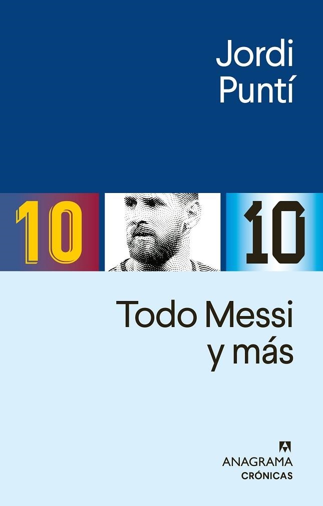 TODO MESSI | 9788433921093 | PUNTÍ, JORDI | Llibreria Drac - Llibreria d'Olot | Comprar llibres en català i castellà online