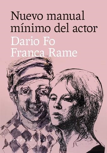 NUEVO MANUAL MÍNIMO DEL ACTOR | 9788418998171 | FO, DARIO | Llibreria Drac - Llibreria d'Olot | Comprar llibres en català i castellà online