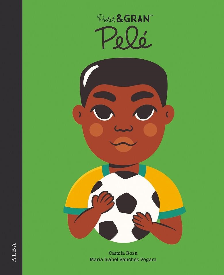 PETIT I GRAN PELÉ | 9788490659939 | SÁNCHEZ VEGARA, MARÍA ISABEL | Llibreria Drac - Llibreria d'Olot | Comprar llibres en català i castellà online