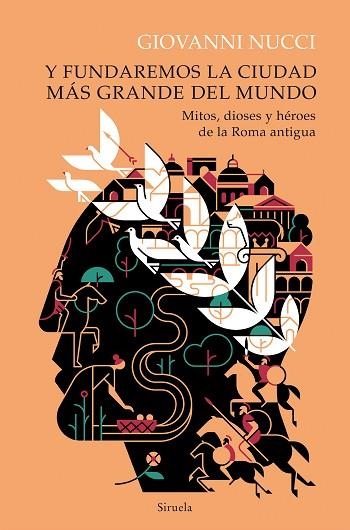 Y FUNDAREMOS LA CIUDAD MÁS GRANDE DEL MUNDO | 9788419419743 | NUCCI, GIOVANNI | Llibreria Drac - Llibreria d'Olot | Comprar llibres en català i castellà online