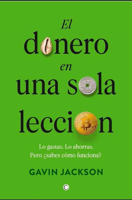 DINERO EN UNA SOLA LECCIÓN, EL | 9788412473674 | JACKSON, GAVIN | Llibreria Drac - Librería de Olot | Comprar libros en catalán y castellano online