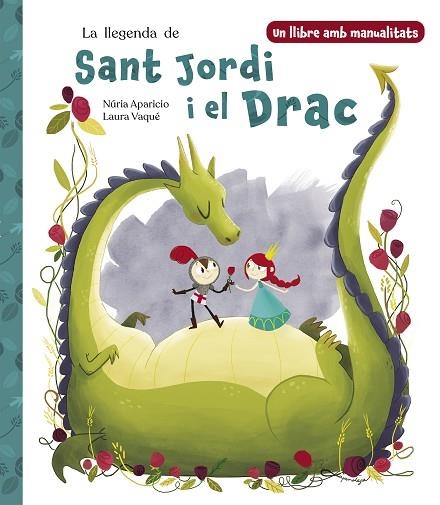 LLEGENDA DE SANT JORDI I EL DRAC, LA | 9788448865290 | VAQUÉ, LAURA; APARICIO, NÚRIA | Llibreria Drac - Llibreria d'Olot | Comprar llibres en català i castellà online