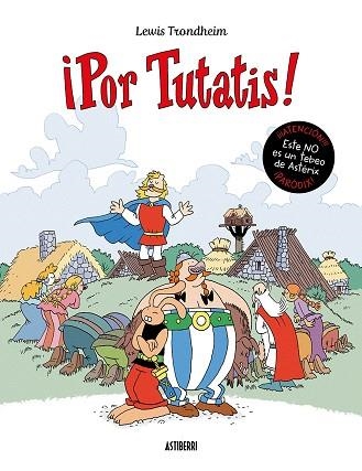 ¡POR TUTATIS! | 9788418909900 | TRONDHEIM, LEWIS | Llibreria Drac - Llibreria d'Olot | Comprar llibres en català i castellà online