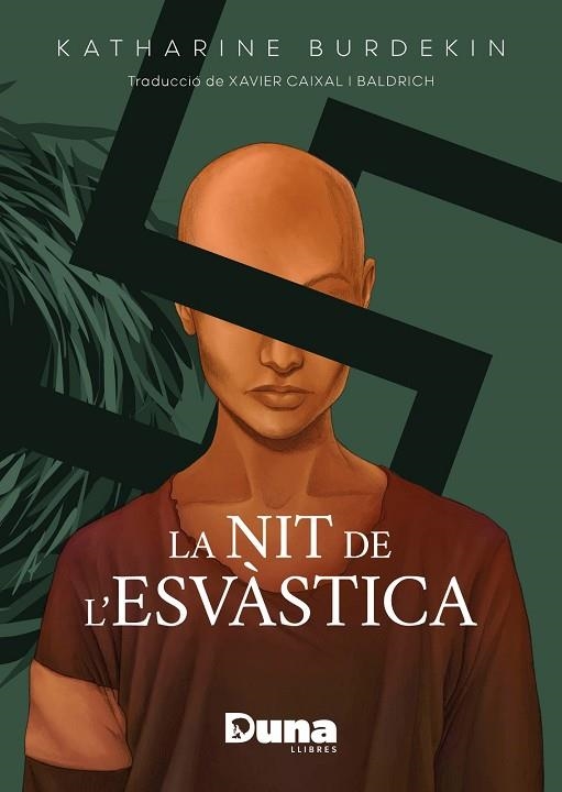 NIT DE L'ESVÀSTICA, LA | 9788412683219 | BURDEKIN, KATHARINE | Llibreria Drac - Llibreria d'Olot | Comprar llibres en català i castellà online