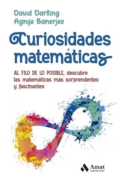 CURIOSIDADES MATEMÁTICAS | 9788419341105 | DARLING, DAVID; BANERJEE, AGNIJO | Llibreria Drac - Llibreria d'Olot | Comprar llibres en català i castellà online