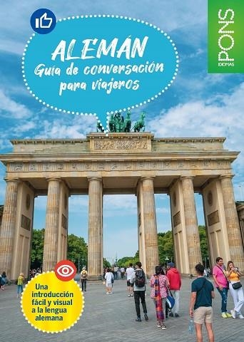 GUÍA DE CONVERSACIÓN PONS DE ALEMÁN PARA VIAJEROS | 9788419065698 | PONS | Llibreria Drac - Librería de Olot | Comprar libros en catalán y castellano online