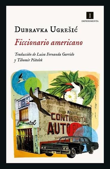 FICCIONARIO AMERICANO | 9788418668869 | UGRESIC, DUBRAVKA | Llibreria Drac - Llibreria d'Olot | Comprar llibres en català i castellà online