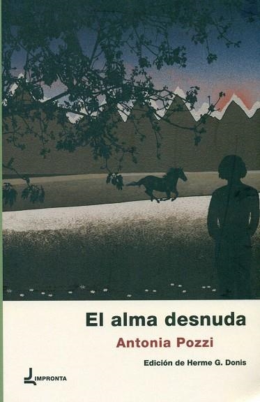 ALMA DESNUDA, EL | 9788494434617 | POZZI, ANTONIA | Llibreria Drac - Llibreria d'Olot | Comprar llibres en català i castellà online