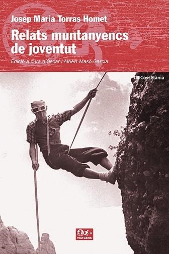 RELATS MUNTANYENCS DE JOVENTUT | 9788413562568 | TORRAS HOMET, JOSEP MARIA | Llibreria Drac - Llibreria d'Olot | Comprar llibres en català i castellà online