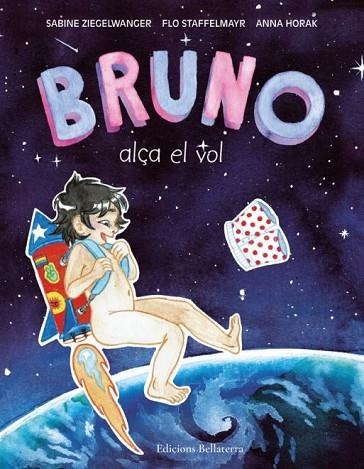 BRUNO ALÇA EL VOL | 9788418723612 | AA.DD. | Llibreria Drac - Llibreria d'Olot | Comprar llibres en català i castellà online