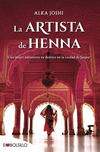 ARTISTA DE HENNA, LA (TRILOGIA DE JAIPUR 1) | 9788418185472 | JOSHI, ALKA | Llibreria Drac - Llibreria d'Olot | Comprar llibres en català i castellà online