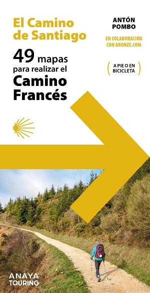 49 MAPAS PARA REALIZAR EL CAMINO DE SANTIAGO. CAMINO FRANCÉS (DESPLEGABLES) | 9788491583790 | POMBO, ANTÓN | Llibreria Drac - Llibreria d'Olot | Comprar llibres en català i castellà online