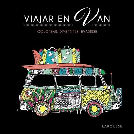 VIAJAR EN VAN | 9788419436726 | DESSAIN ET TOLRA | Llibreria Drac - Llibreria d'Olot | Comprar llibres en català i castellà online