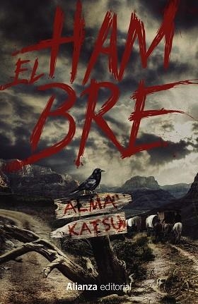 HAMBRE, EL | 9788411482479 | KATSU, ALMA | Llibreria Drac - Llibreria d'Olot | Comprar llibres en català i castellà online