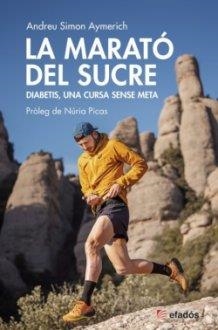 MARATÓ DEL SUCRE, LA | 9788418243592 | SIMÓN, ANDREU | Llibreria Drac - Llibreria d'Olot | Comprar llibres en català i castellà online