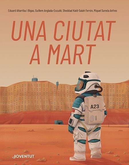 CIUTAT A MART, UNA | 9788426148353 | KAID-SALAH, SHEDDAD; ANGLADA-ESCUDÉ, GUILLEM; SUREDA, MIQUEL | Llibreria Drac - Llibreria d'Olot | Comprar llibres en català i castellà online