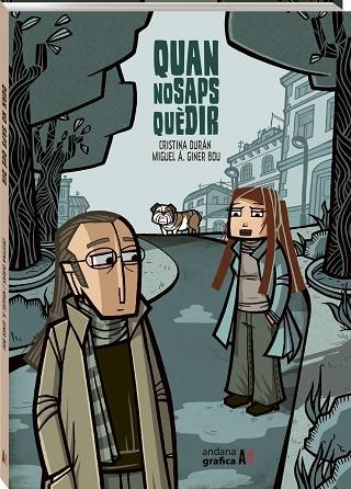 QUAN NO SAPS QUÈ DIR | 9788419605009 | DURAN, CRISTINA; GINER BOU, MIGUEL ÁNGEL | Llibreria Drac - Llibreria d'Olot | Comprar llibres en català i castellà online