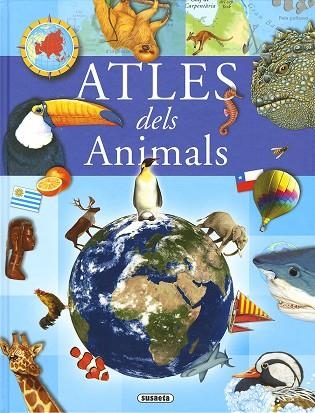 ATLES DELS ANIMALS | 9788467762723 | SUSAETA, EQUIP | Llibreria Drac - Llibreria d'Olot | Comprar llibres en català i castellà online