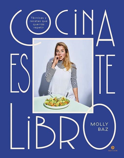 COCINA ESTE LIBRO | 9788415887720 | BAZ, MOLLY | Llibreria Drac - Llibreria d'Olot | Comprar llibres en català i castellà online