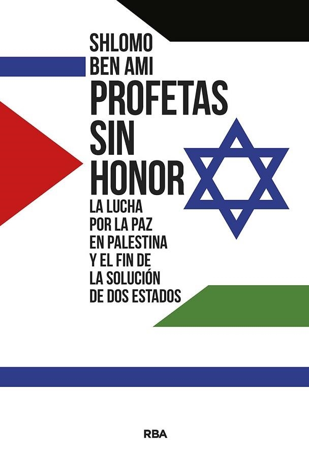 PROFETAS SIN HONOR | 9788411320856 | BEN AMI, SHLOMO | Llibreria Drac - Llibreria d'Olot | Comprar llibres en català i castellà online