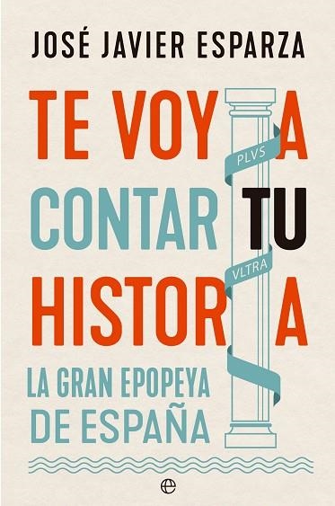 TE VOY A CONTAR TU HISTORIA | 9788413845210 | ESPARZA, JOSÉ JAVIER | Llibreria Drac - Llibreria d'Olot | Comprar llibres en català i castellà online