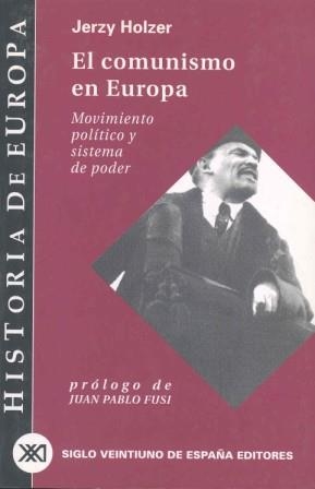 COMUNISMO EN EUROPA | 9788432310515 | HOLSER, JERZY | Llibreria Drac - Llibreria d'Olot | Comprar llibres en català i castellà online