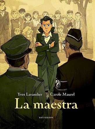 MAESTRA, LA | 9788467961850 | LAVANDIER, YVES; MAUREL, CAROLE | Llibreria Drac - Llibreria d'Olot | Comprar llibres en català i castellà online