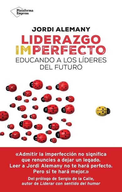 LIDERAZGO IMPERFECTO | 9788419655226 | ALEMANY, JORDI | Llibreria Drac - Llibreria d'Olot | Comprar llibres en català i castellà online