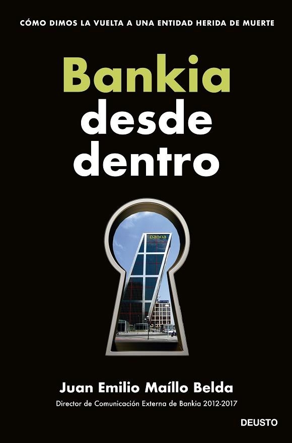 BANKIA DESDE DENTRO | 9788423435715 | MAÍLLO BELDA, JUAN EMILIO | Llibreria Drac - Llibreria d'Olot | Comprar llibres en català i castellà online