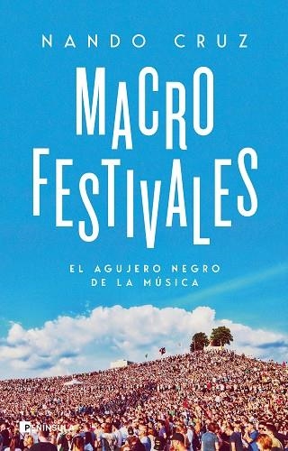 MACROFESTIVALES | 9788411001670 | CRUZ, NANDO | Llibreria Drac - Llibreria d'Olot | Comprar llibres en català i castellà online