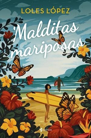 MALDITAS MARIPOSAS | 9788408271147 | LÓPEZ, LOLES | Llibreria Drac - Llibreria d'Olot | Comprar llibres en català i castellà online