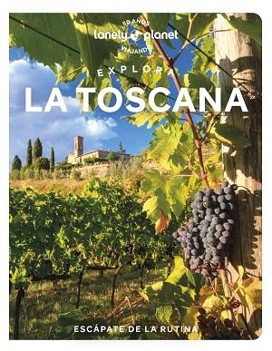 EXPLORA LA TOSCANA 2023 (LONELY PLANET) | 9788408271185 | GEDDO, BENEDETTA; GRAY, MARY; ZINNA, ANGELO | Llibreria Drac - Llibreria d'Olot | Comprar llibres en català i castellà online