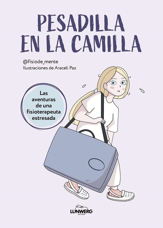 PESADILLA EN LA CAMILLA | 9788419466587 | @FISIODE_MENTE | ARACELI PAZ | Llibreria Drac - Llibreria d'Olot | Comprar llibres en català i castellà online