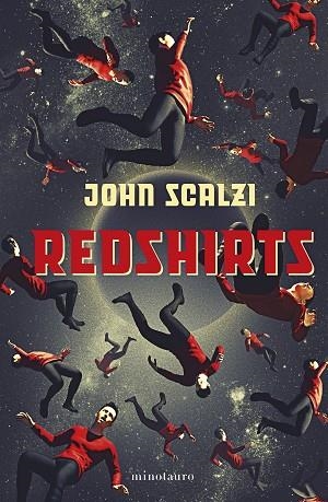 REDSHIRTS (NE) | 9788445014837 | SCALZI, JOHN | Llibreria Drac - Llibreria d'Olot | Comprar llibres en català i castellà online